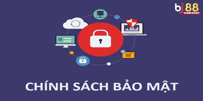 Lợi ích của chính sách bảo mật