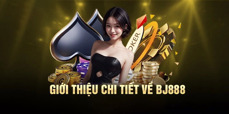 Tổng quan sân chơi cá cược bj88